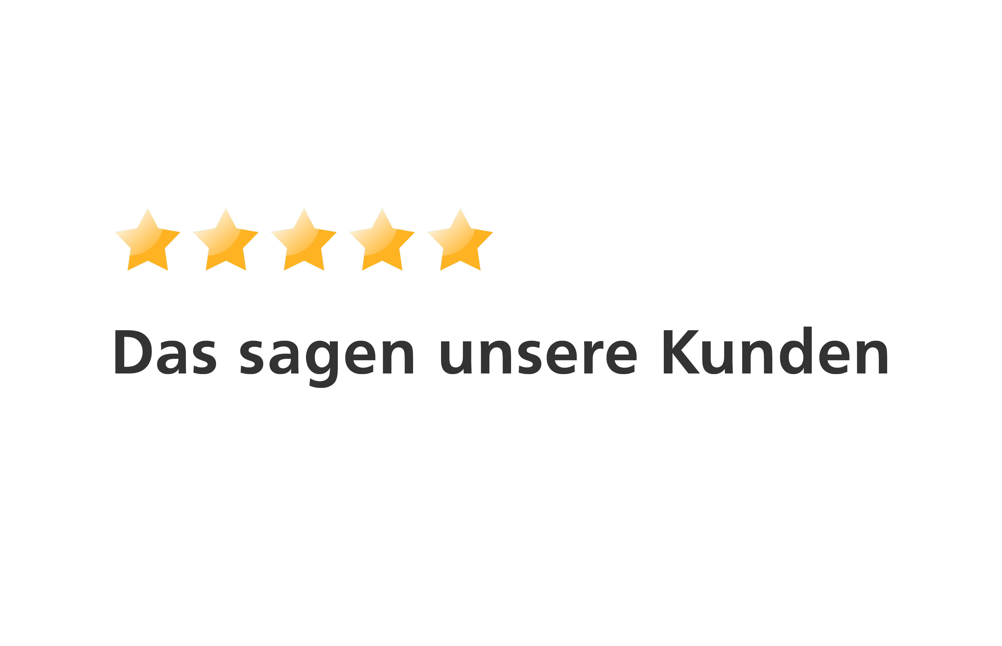 das_sagen_unsere_kunden.jpg